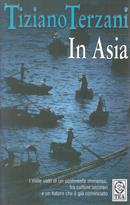 LN2- IN ASIA - TIZIANO TERZANI - TEA SAGGISTICA - B - JXS151