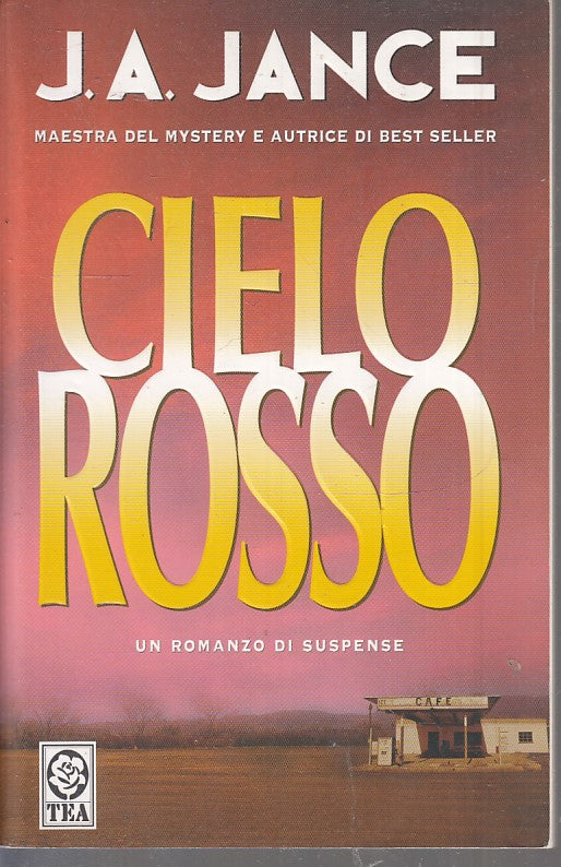 CIELO ROSSO - J.A. JANCE - TEA - B - JXS46