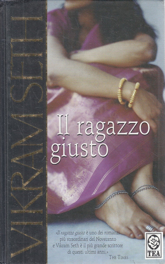 LN2- IL RAGAZZO GIUSTO - VIKRAM SETH - TEA GRANDI STORIE - C - JXS303