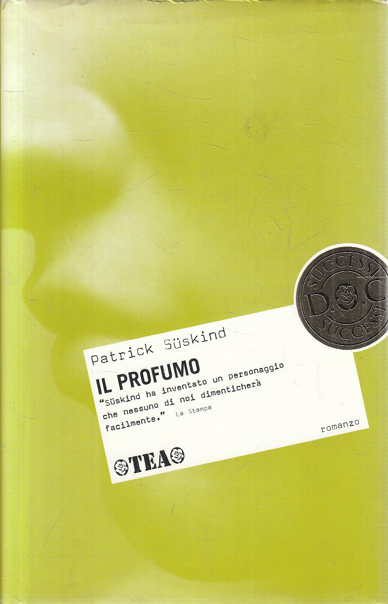 LN2- IL PROFUMO - PATRICK SUSKIND - TEA SUCCESSI - CS - JXS281