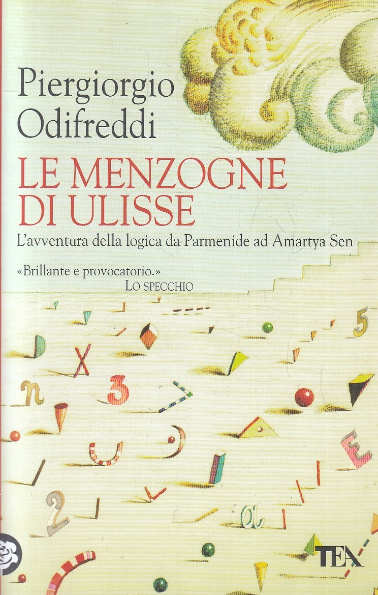 LN2- LE MENZOGNE DI ULISSE - ODIFREDDI - TEA SAGGISTICA - B - JXS122