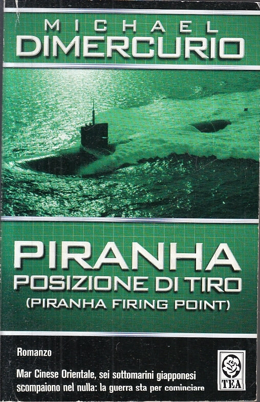 LN2- PIRANHA POSIZIONE DI TIRO - MICHAEL DIMERCURIO - TEA ---- B - JXS28