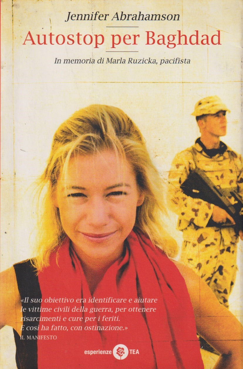Autostop per Baghdad - Jennifer Abrahamson - Tea Esperienze - JXS267