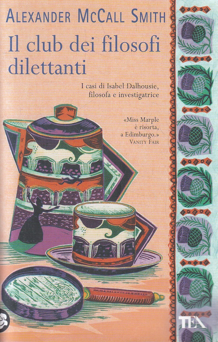 IL CLUB DEI FILOSOFI DILETTANTI - MCCALL SMITH - TEA TEADUE - B - JXS269