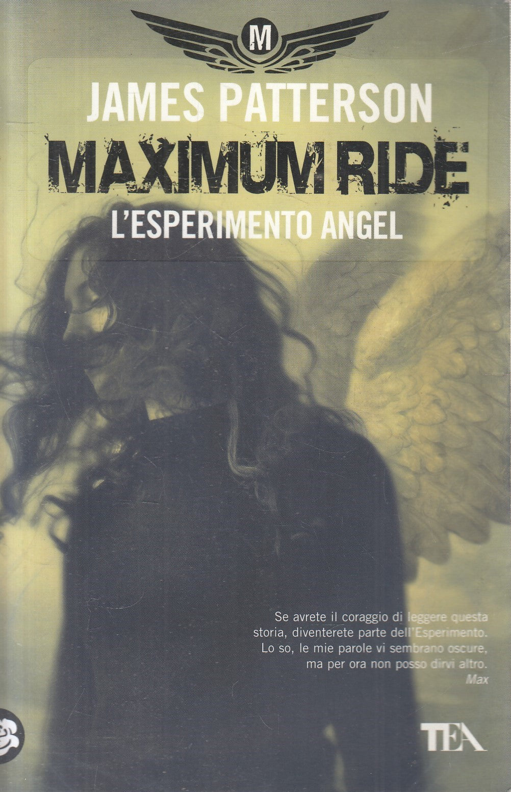 Maximum ride l'esperimento angel - James Patterson - Tea Teadue - JXS327