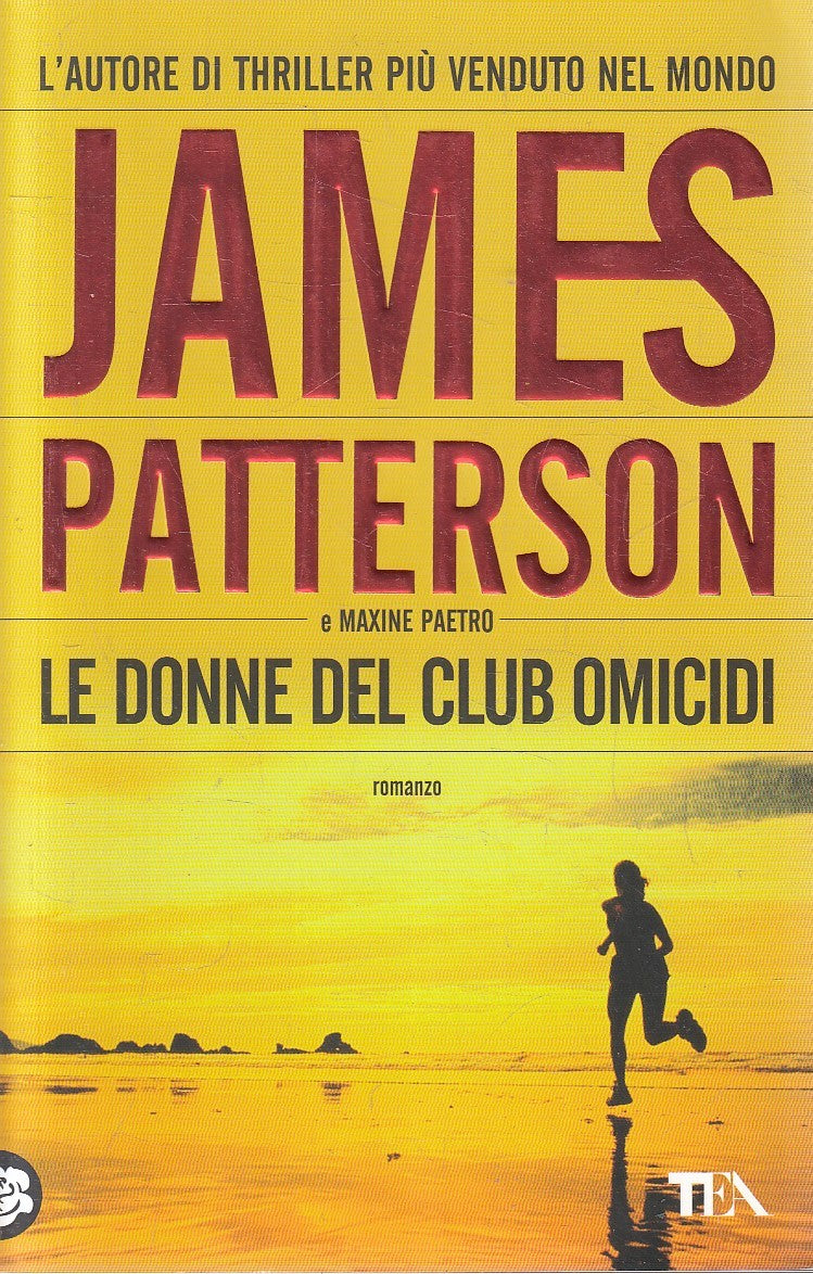 LE DONNE DEL CLUB OMICIDI - PATTERSON PAETRO - TEA TEADUE - B - JXS221