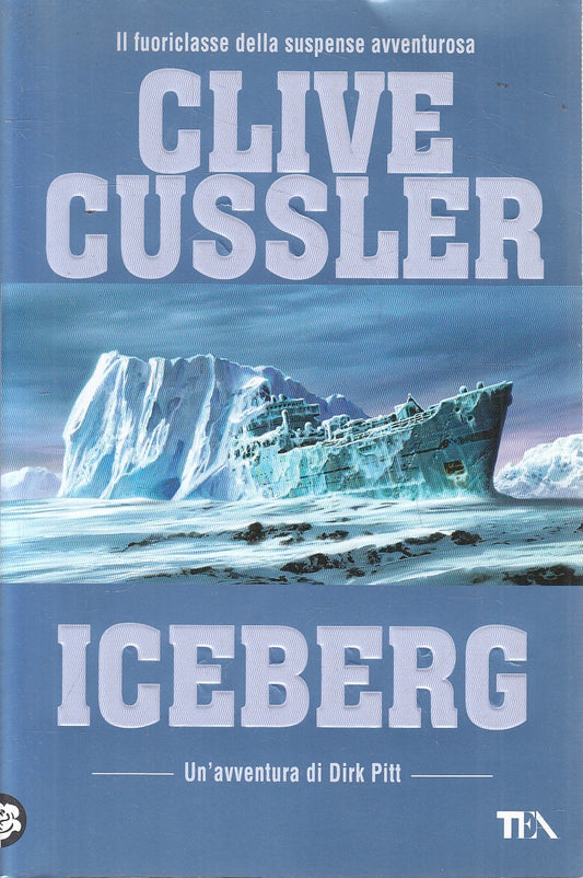 LN2- ICEBERG AVVENTURA DI DIRK PITT - CLIVE CUSSLER - TEA - B - JXS310