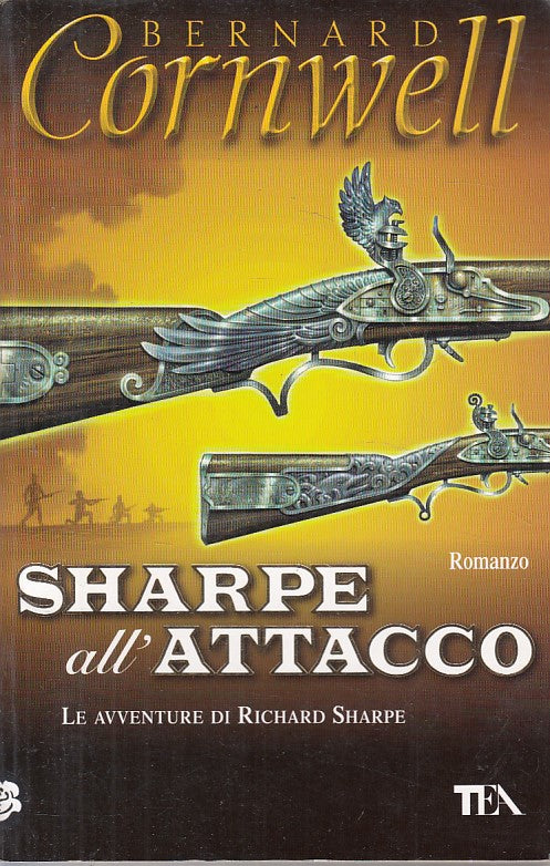 LN- SHARPE ALL'ATTACCO - CORNWELL - TEA - TEADUE - 1a ED. - 2008 - B - ZFS270