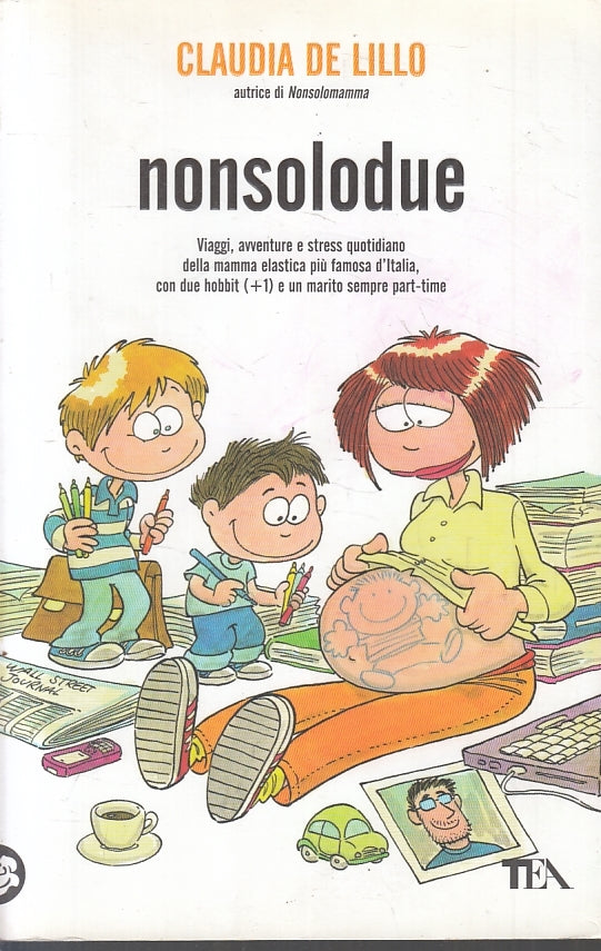 NONSOLODUE - CLAUDIA DE LILLO - TEA --- 2010 - B - ZFS267