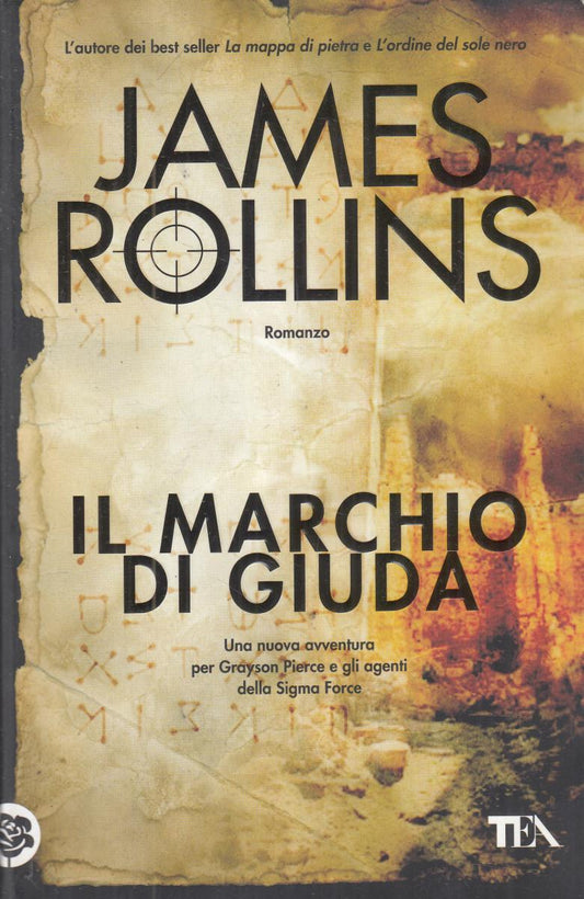 LN2- IL MARCHIO DI GIUDA - JAMES ROLLINS - TEA - B - JXS151