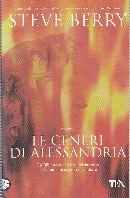 LN2- LE CENERI DI ALESSANDRIA - STEVE BERRY - TEA - B - JXS229