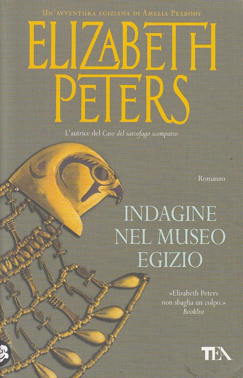 LN- INDAGINE NEL MUSEO EGIZIO - PETERS - TEA -- 1a ED. - 2009 - B - ZFS15