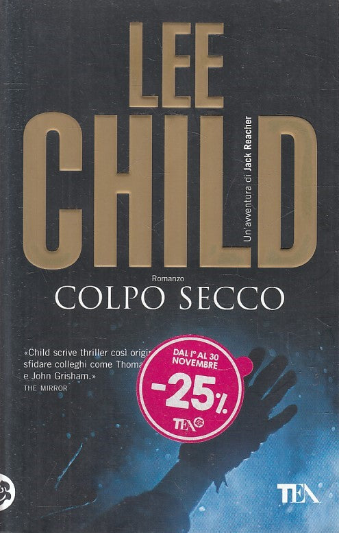 LN2- COLPO SECCO - LEE CHILD - TEA TEADUE - B - JXS193
