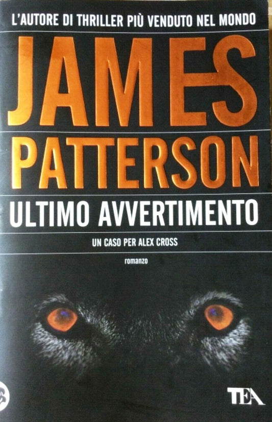 LN2- ULTIMO AVVERTIMENTO ALEX CROSS - JAMES PATTERSON - TEADUE - B - JXS67