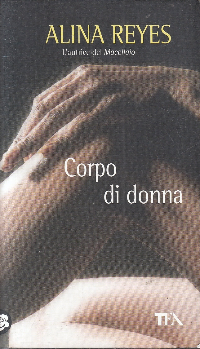 LN2- CORPO DI DONNA - ALINA REYES - TEA TEADUE - B - JXS159