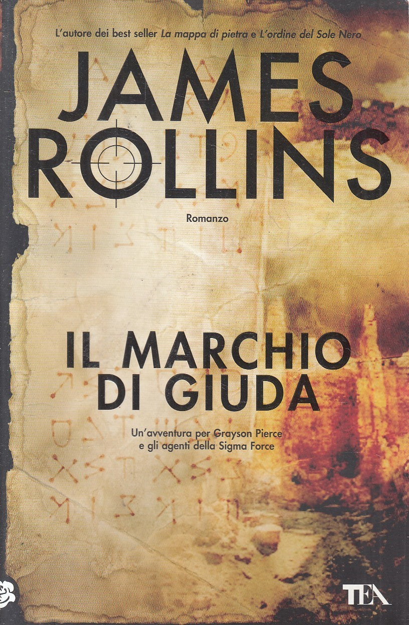 IL MARCHIO DI GIUDA - JAMES ROLLINS - TEA BEST SELLER - B - JXS301