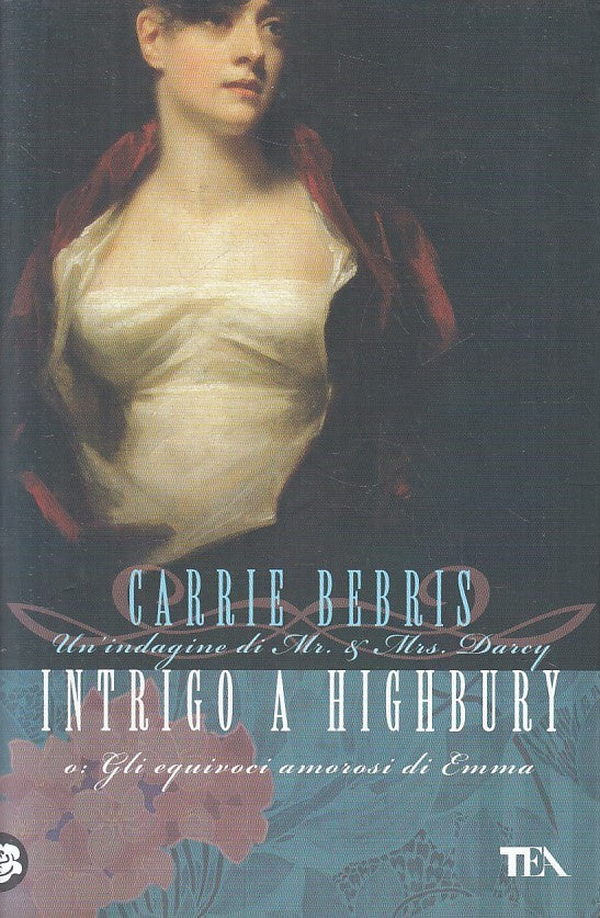 INTRIGO A HIGHBURY - CARRIE BERRIS - TEA NARRATIVA - B - JXS255
