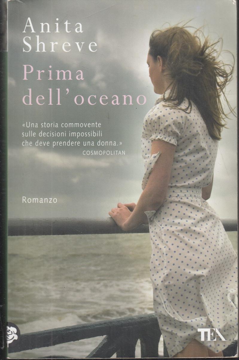 LN2- PRIMA DELL'OCEANO - ANITA SHREVE - TEADUE - B - JXS123