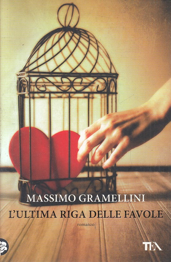LN2- L'ULTIMA RIGA DELLE FAVOLE - GRAMELLINI - TEA I GRANDI - B - JXS203
