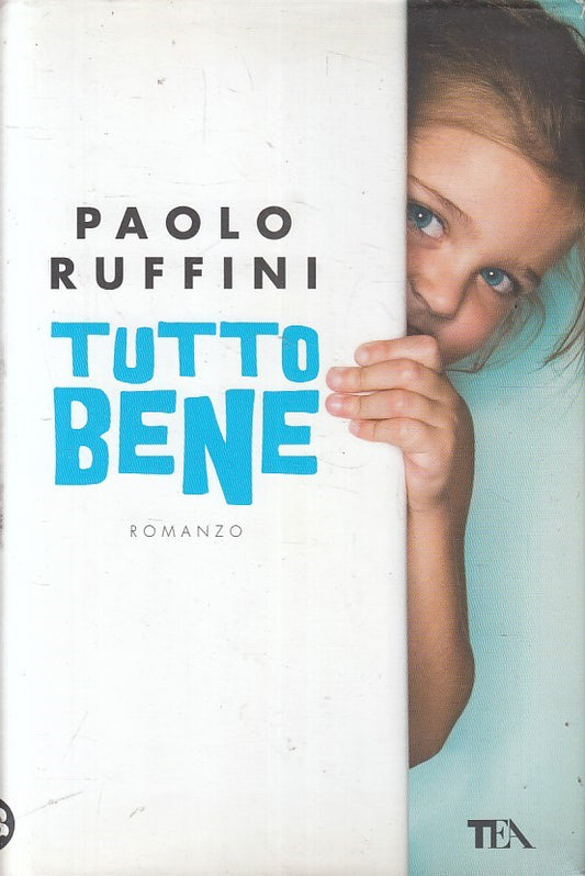 LN2- TUTTO BENE - PAOLO RUFFINI - TEA NARRATIVA - CS - JXS234