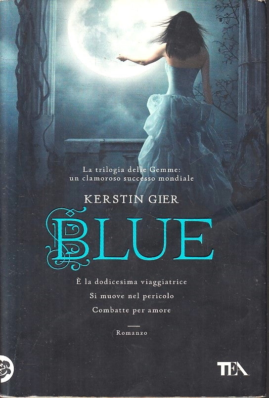 LF- BLUE LA TRILOGIA DELLE GEMME - KERSTIN GIER - TEA - I GRANDI --- B - YFS591