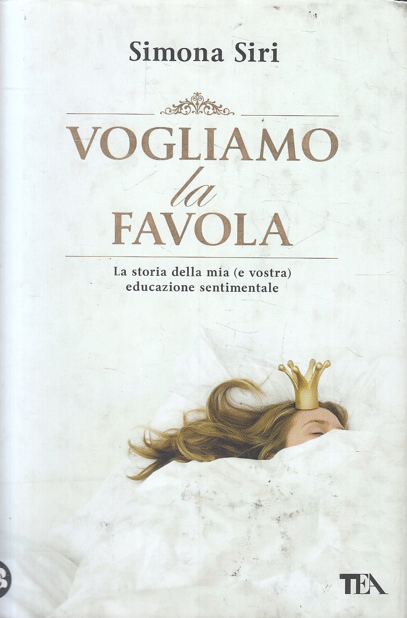 LN2- VOGLIAMO LA FAVOLA - SIMONA SIRI - TEA - CS - JXS159