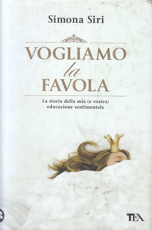LN2- VOGLIAMO LA FAVOLA - SIMONA SIRI - TEA - CS - JXS159