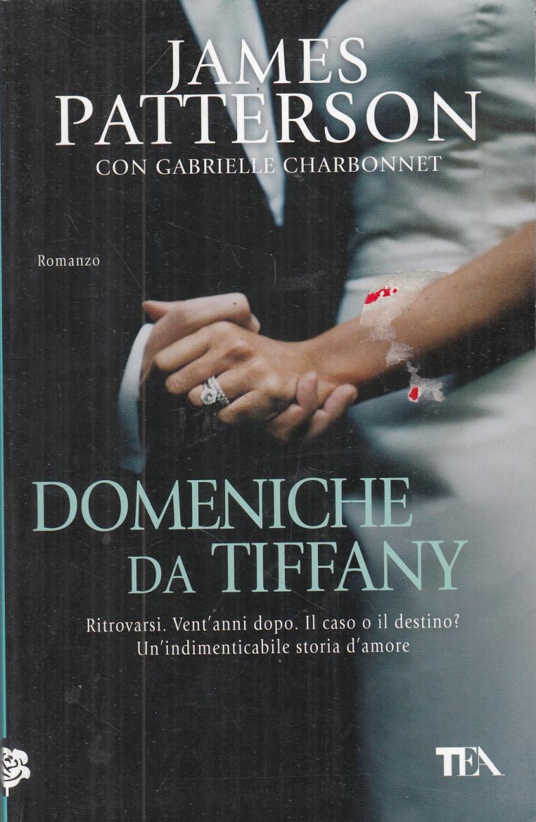 LN2- DOMENICHE DA TIFFANY - JAMES PATTERSON - TEA - B - JXS102