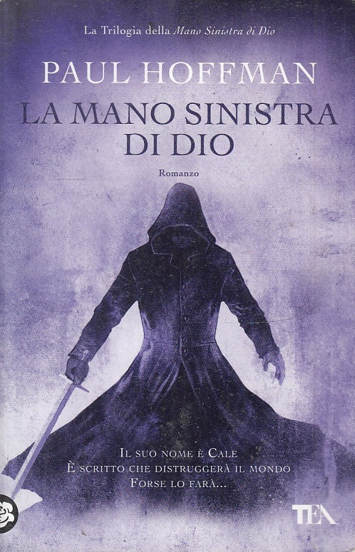 LN2- LA MANO SINISTRA DI DIO - PAUL HOFFMAN - TEA - B - JXS44