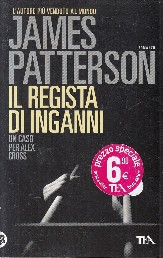 IL REGISTA DI IMMAGINI CASO PER ALEX CROSS - PATTERSON - TEA - B - JXS306