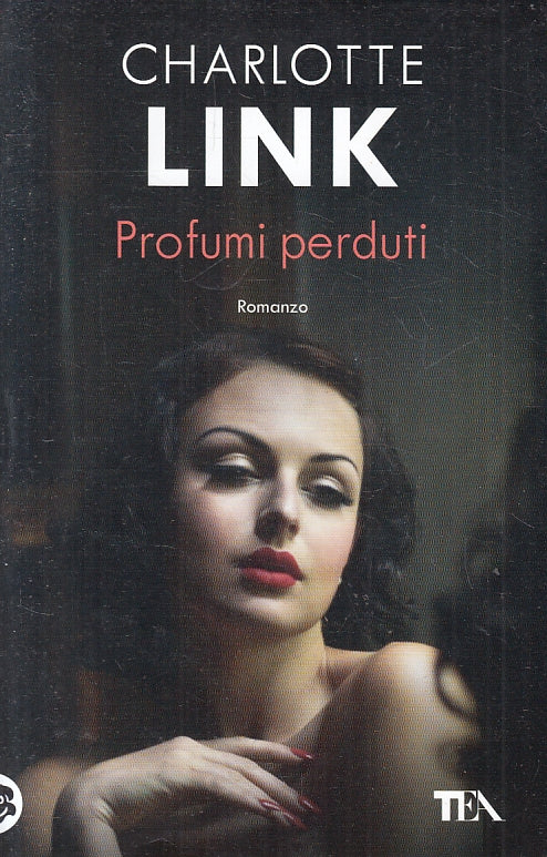LN2- PROFUMI PERDUTI - CHARLOTTE LINK - TEA - B - JXS154