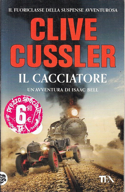 LN2- IL CACCIATORE ISAAC BELL - CLIVE CUSSLER - TEADUE - B - JXS230