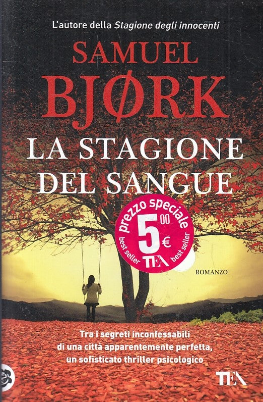 LN- LA STAGIONE DEL SANGUE - SAMULE BJORK - TEA --- 2018 - B- YFS41