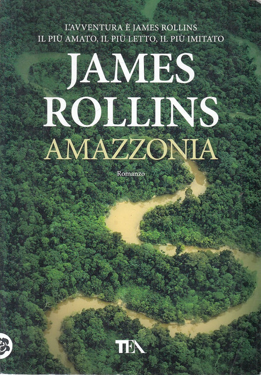 LN2- AMAZZONIA - JAMES ROLLINS - TEA - B - JXS277