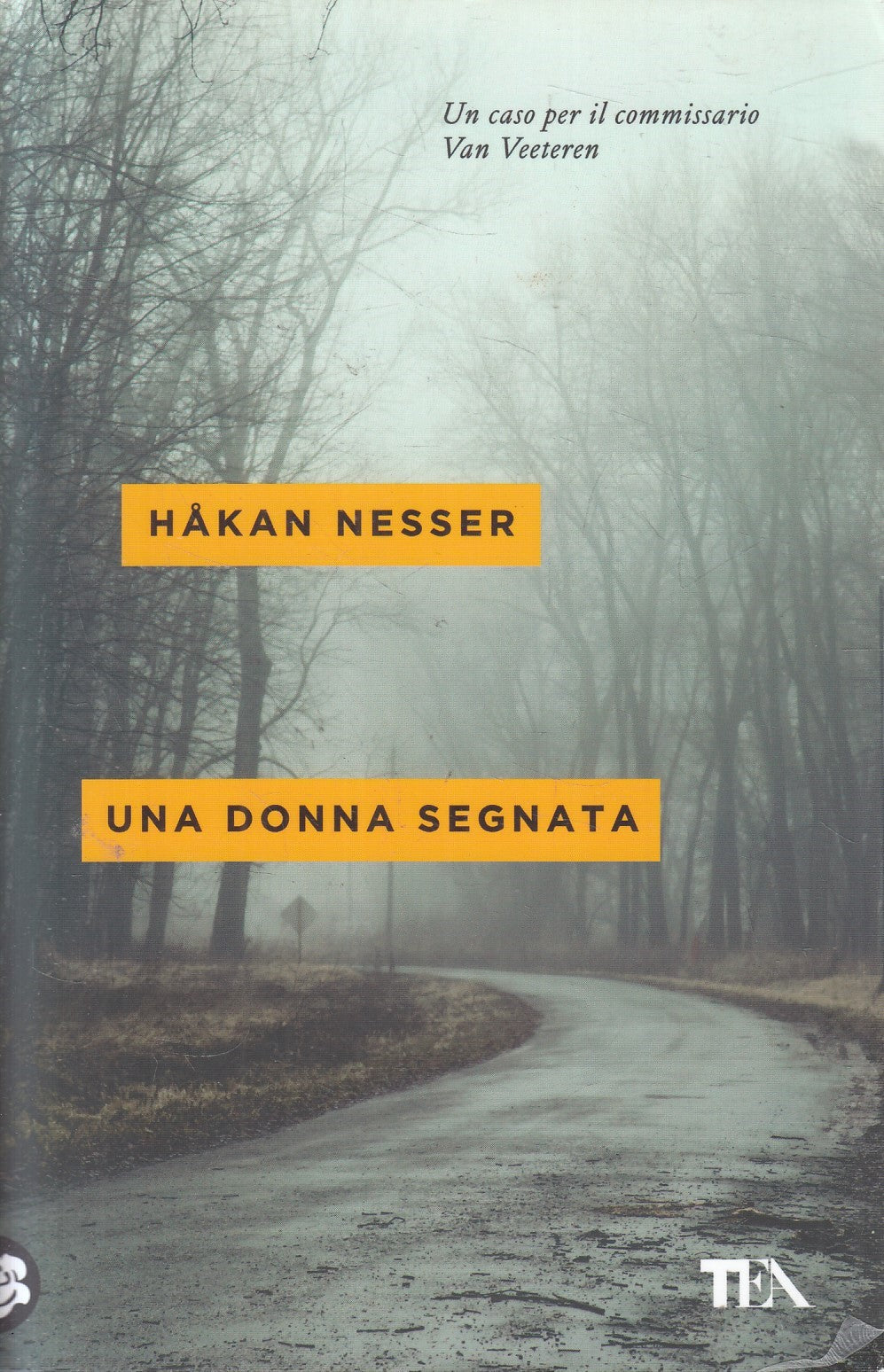 Una donna segnata - Hakan Nesser - Tea Mystery - JXS296