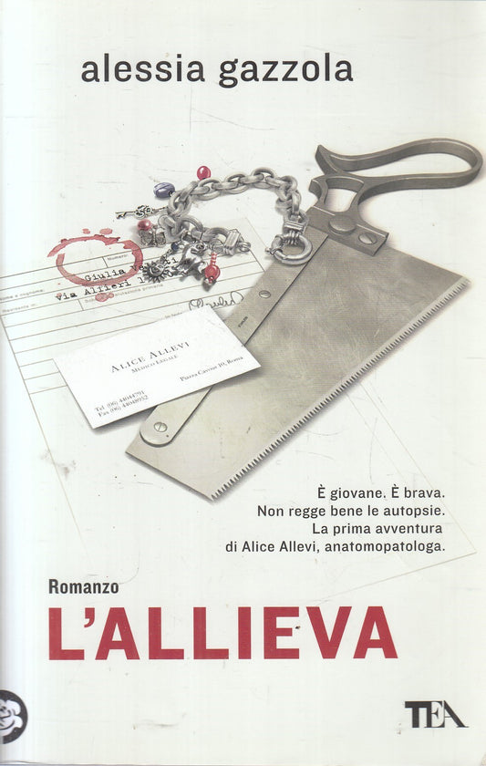 L'allieva - Alessia Gazzola - Tea 