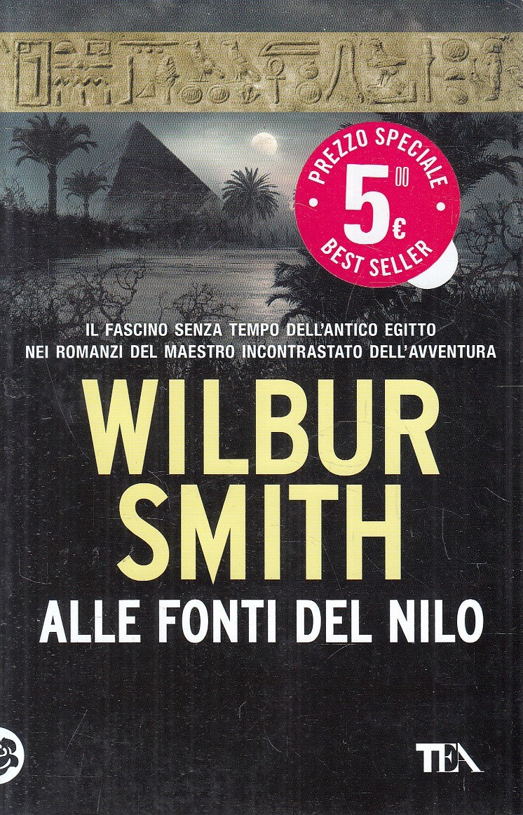 LN2- ALLE FONTI DEL NILO - WILBUR SMITH - TEA - B - JXS283