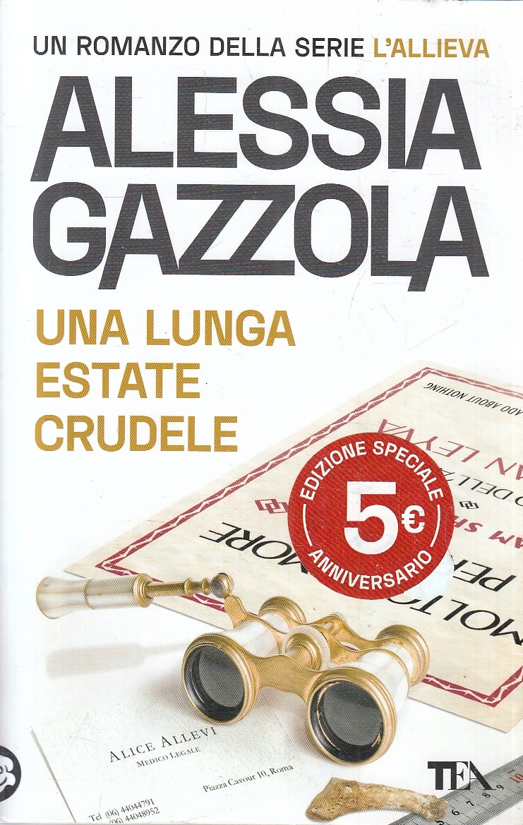 LN2- UNA LUNGA ESTATE CRUDELE - ALESSIA GAZZOLA - TEA - B - JXS124