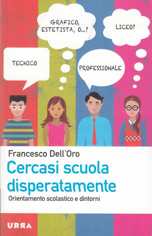 LN2- CERCASI SCUOLA DISPERATAMENTE - FRANCESCO DELL'ORO - URRA - B - JXS67