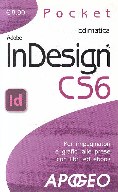 LN2- ADOBE INDESIGN CS6 - EDIMATICA - APOGEO - B - JXS139