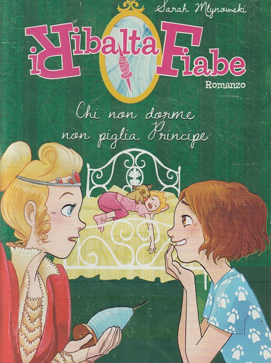 LN2- CHI NON DORME NON PIGLIA PRINCIPE - MLYNOWSKI - DEAGOSTINI - CS - JXS215