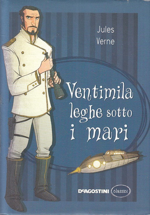 LN2- VENTIMILA LEGHE SOTTO I MARI - VERNE - DEAGOSTINI CLASSICI - CS - JXS211