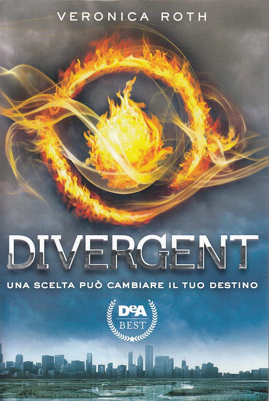 LN- DIVERGENT - VERONICA ROTH - DE AGOSTINI - DEA BEST -- 2015 - B - ZDS630