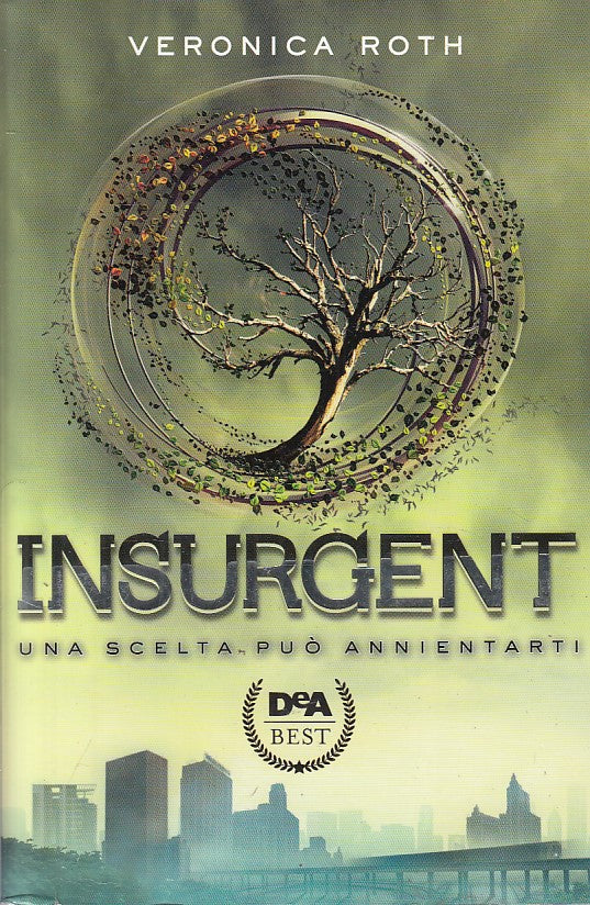 LN- INSURGENT - VERONICA ROTH - DE AGOSTINI --- 2015 - B - YFS178