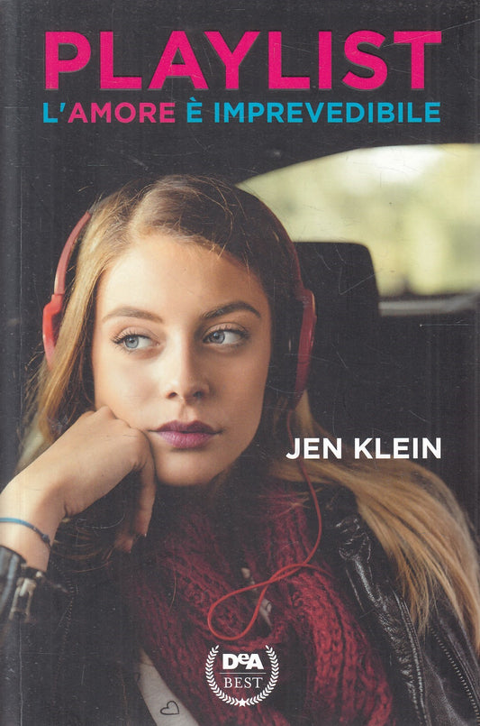 PLAYLIST L'AMORE E' IMPREVEDIBILE - JEN KLEIN - DEA BEST - B - JXS9