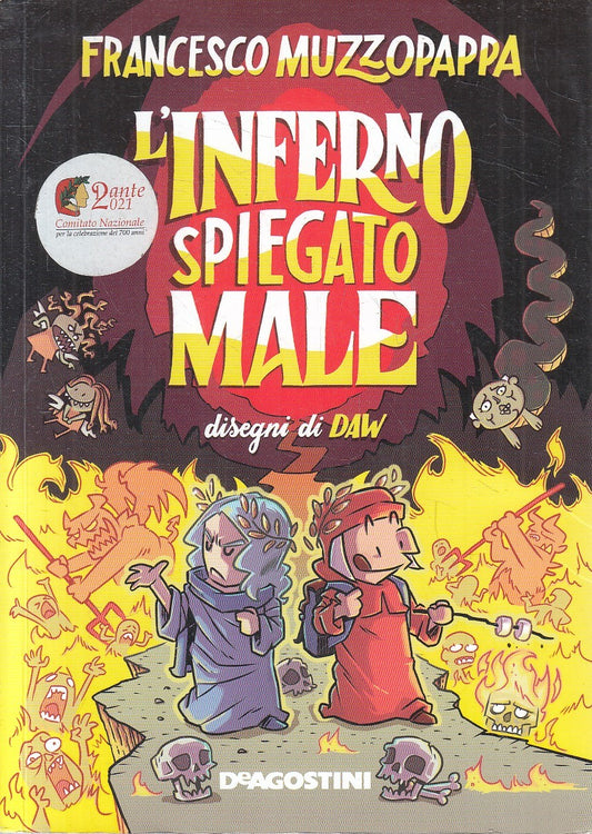 LN- L'INFERNO SPIEGATO MALE - MUZZOPAPPA DAW - DEAGOSTINI ---- B - YFS8