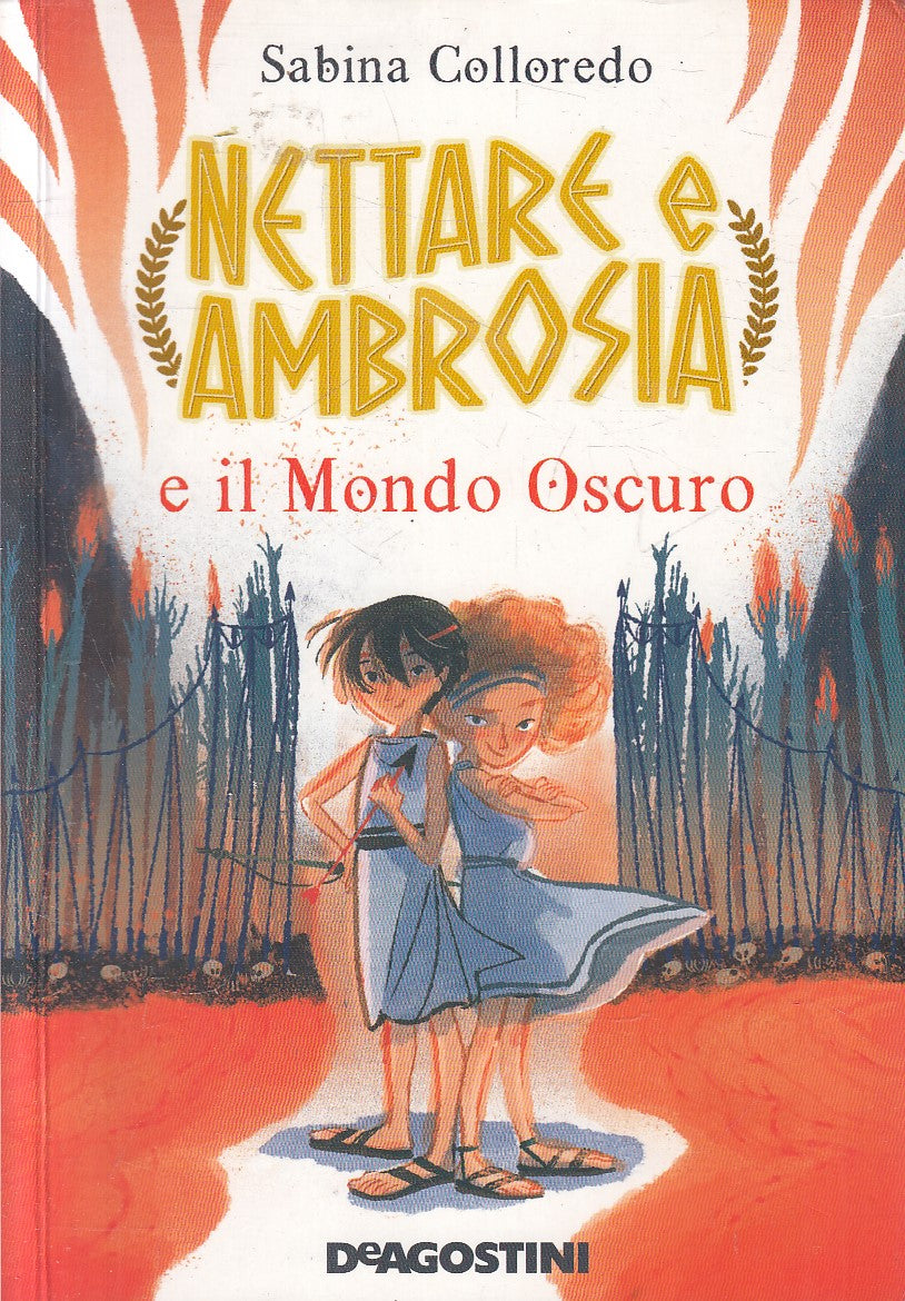 NETTARE E AMBROSIA IL MONDO OSCURO - SABINA COLLOREDO - DEAGOSTINI - B- XFS