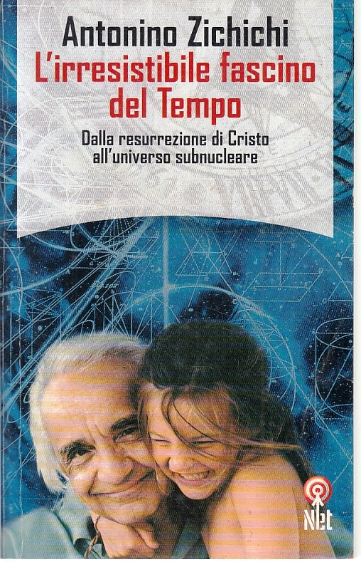 LZ- L'IRRESISTIBILE FASCINO DEL TEMPO- ANTONINO ZICHICHI- NET--- 2002- B- ZFS134