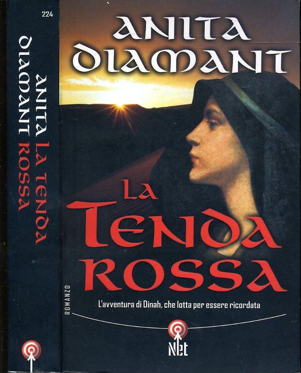 LN- LA TENDA ROSSA - ANITA DIAMANT - IL SAGGIATORE - NET -- 2005 - B - XDS20