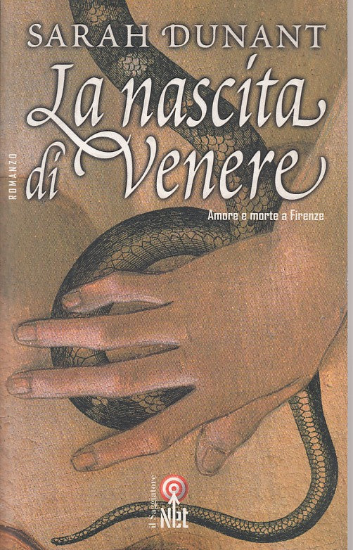 LN- LA NASCITA DI VENERE - DUNANT - NET - NARRATIVA -- 2006 - B - ZFS640